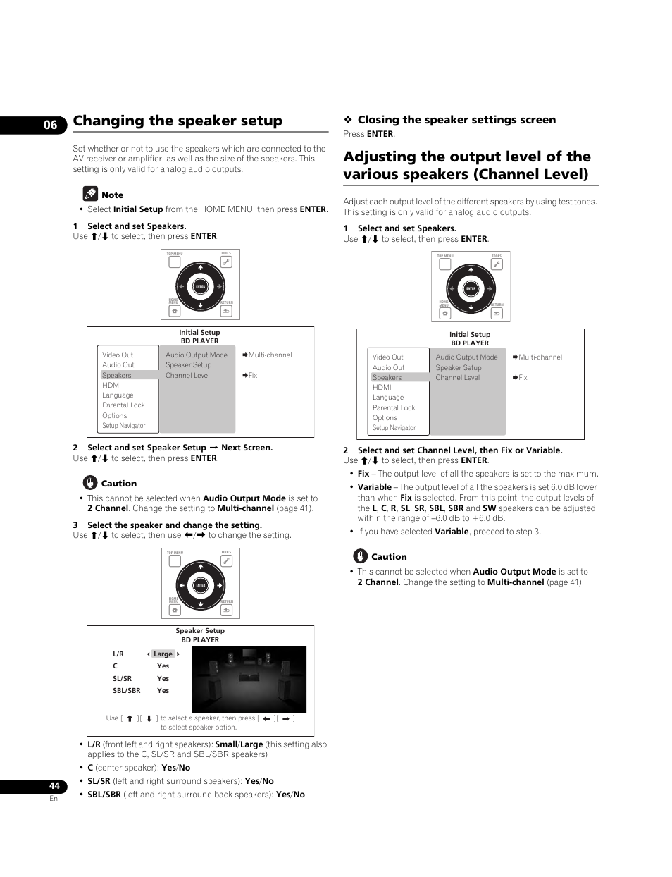 Changing the speaker setup, Closing the speaker settings screen | Pioneer BDP-LX71 User Manual | Page 44 / 72