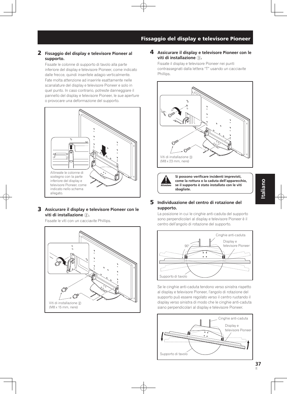 Italiano, Fissaggio del display e televisore pioneer | Pioneer KRP-SW01 User Manual | Page 37 / 74