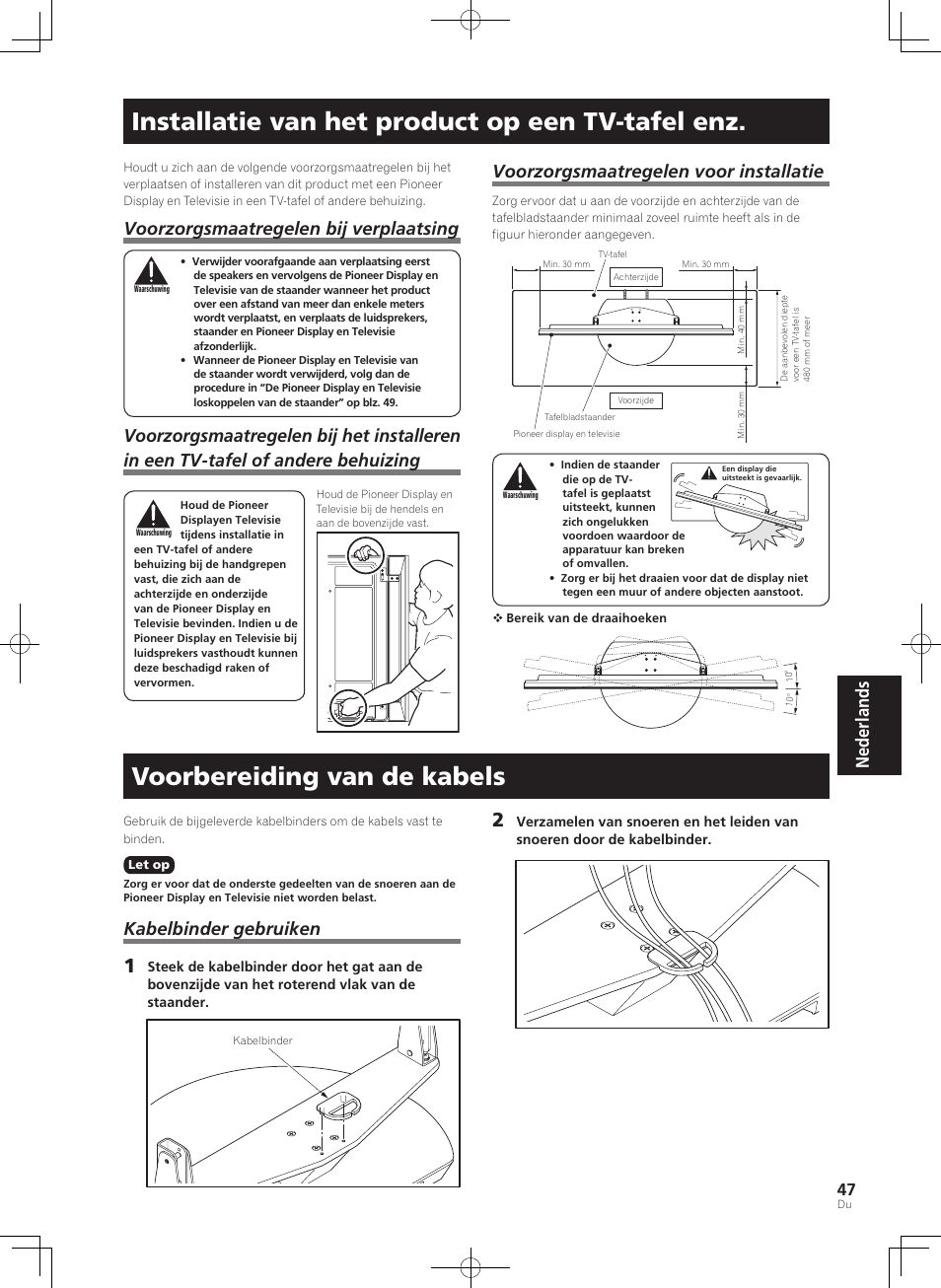 Installatie van het product op een tv-tafel enz, Voorbereiding van de kabels, Nederlands | Voorzorgsmaatregelen bij verplaatsing, Voorzorgsmaatregelen voor installatie, Kabelbinder gebruiken | Pioneer KRP-SW01 User Manual | Page 47 / 74