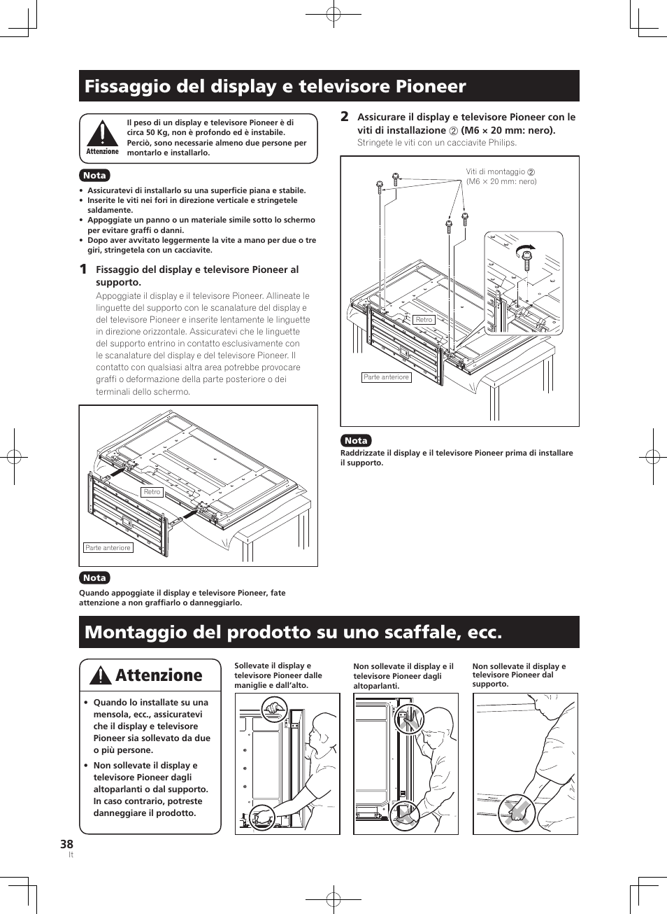 Fissaggio del display e televisore pioneer, Montaggio del prodotto su uno scaffale, ecc | Pioneer PDK-TS35A User Manual | Page 38 / 73