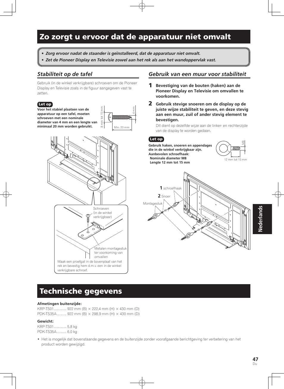 Zo zorgt u ervoor dat de apparatuur niet omvalt, Technische gegevens, Nederlands | Stabiliteit op de tafel, Gebruik van een muur voor stabiliteit | Pioneer PDK-TS35A User Manual | Page 47 / 73