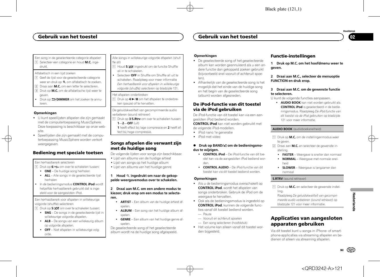 Applicaties van aangesloten apparaten gebruiken, Gebruik van het toestel | Pioneer MVH-X560BT User Manual | Page 121 / 164