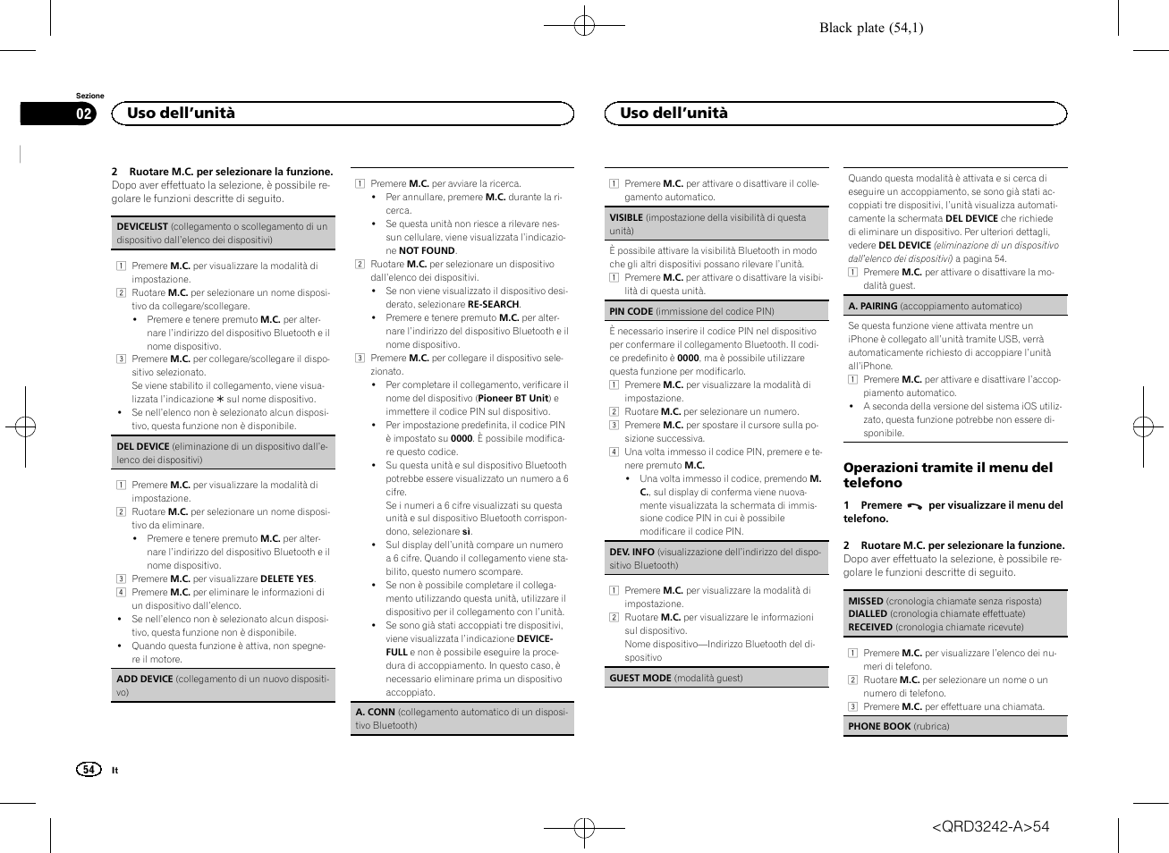 Operazioni tramite il menu del telefono, Uso dell ’unità | Pioneer MVH-X560BT User Manual | Page 54 / 164