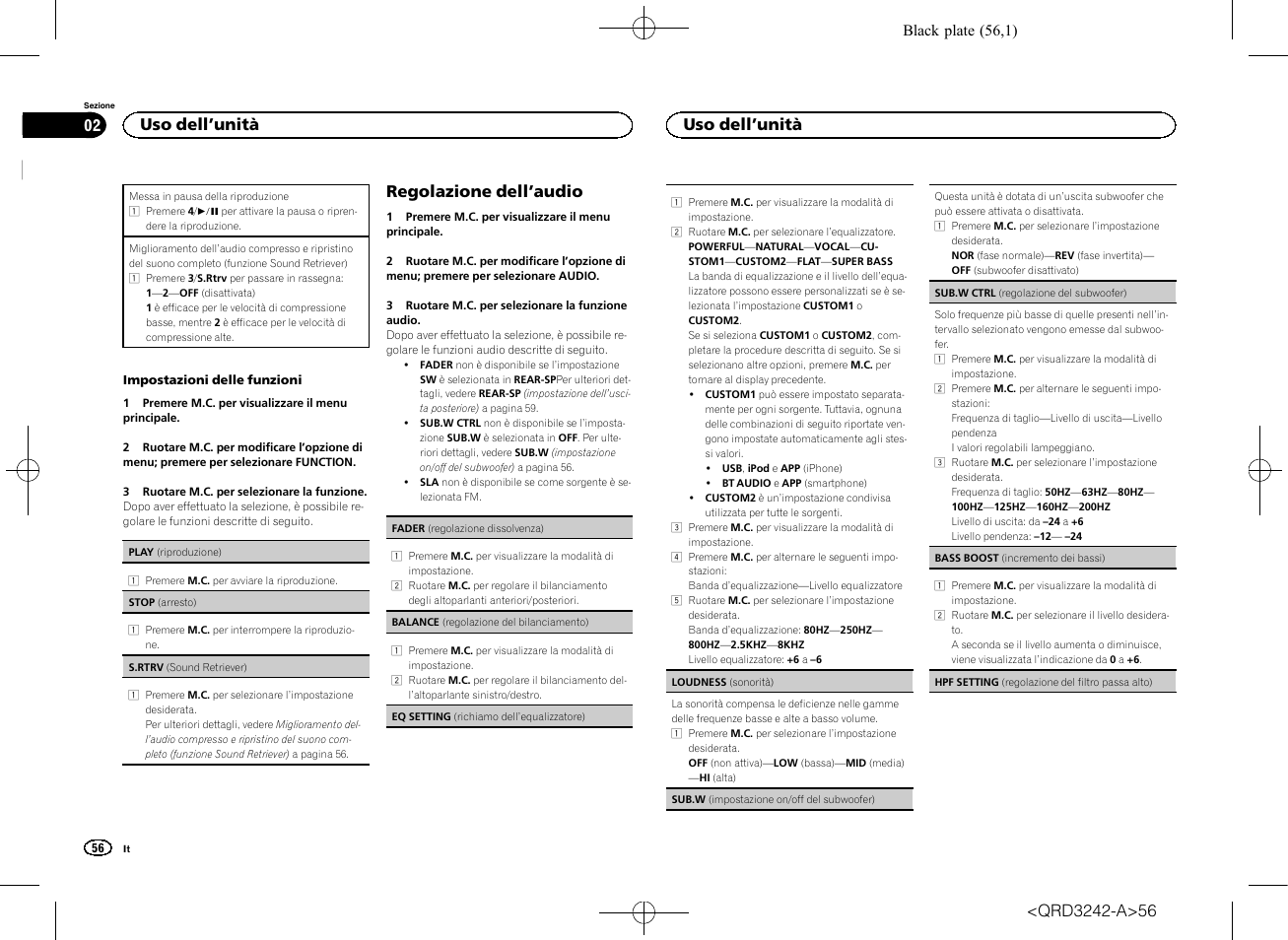 Regolazione dell ’audio, Uso dell ’unità | Pioneer MVH-X560BT User Manual | Page 56 / 164