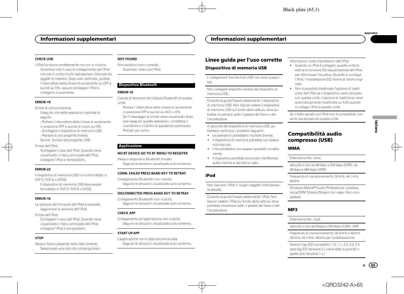 Linee guida per l ’uso corretto, Compatibilità audio compresso (usb), Informazioni supplementari | Pioneer MVH-X560BT User Manual | Page 65 / 164