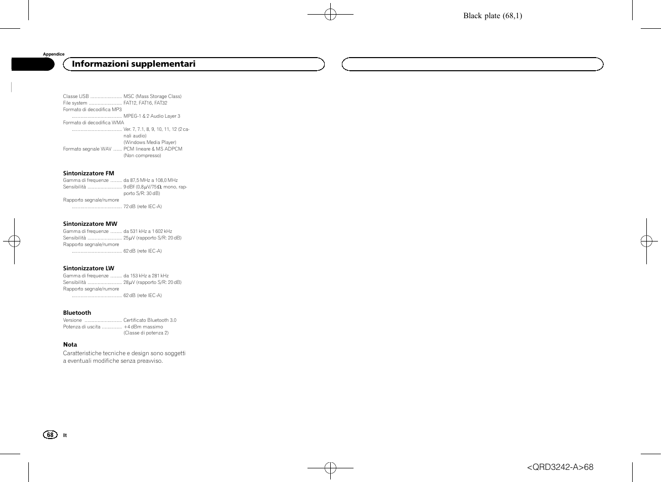 Informazioni supplementari | Pioneer MVH-X560BT User Manual | Page 68 / 164