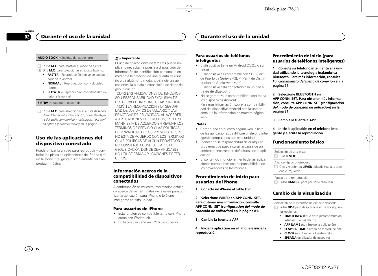 Uso de las aplicaciones del dispositivo conectado, Durante el uso de la unidad | Pioneer MVH-X560BT User Manual | Page 76 / 164