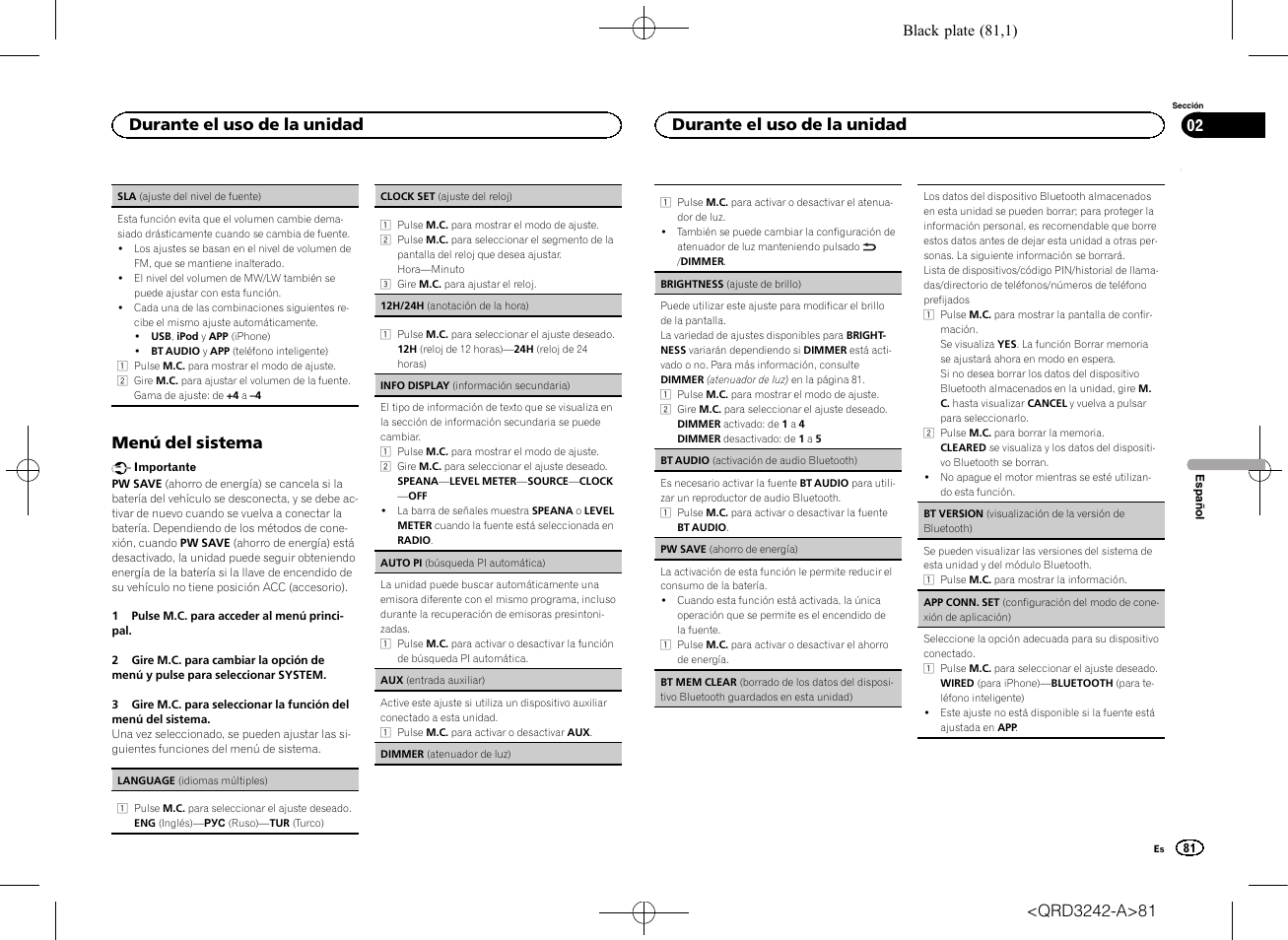 Menú del sistema, Durante el uso de la unidad | Pioneer MVH-X560BT User Manual | Page 81 / 164