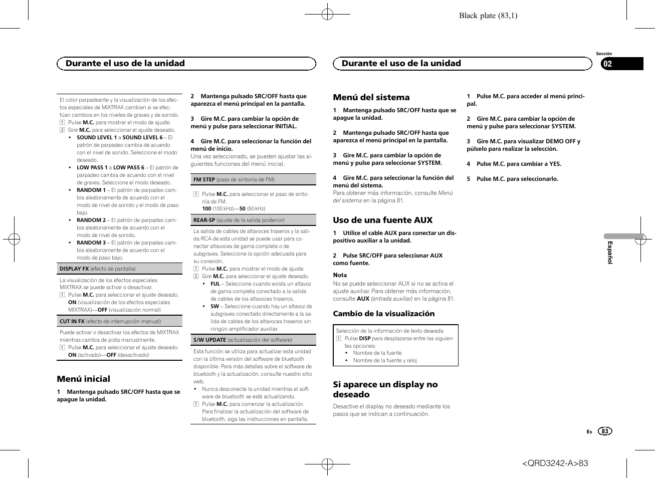 Rear-sp (ajuste de la salida, Menú inicial, Menú del sistema | Uso de una fuente aux, Si aparece un display no deseado, Durante el uso de la unidad | Pioneer MVH-X560BT User Manual | Page 83 / 164