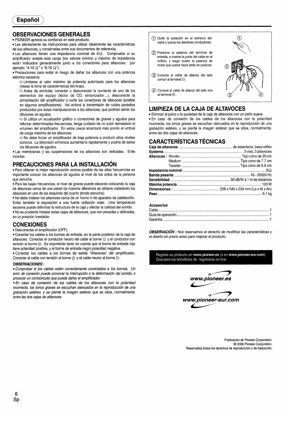 Español, Observaciones generales, Precauciones para la installación | Conexiones, Limpieza de la caja de altavoces, Características técnicas, Español observaciones generales | Pioneer CS-3070 User Manual | Page 6 / 8