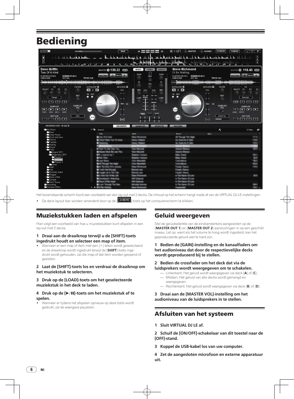 Bediening, Muziekstukken laden en afspelen, Geluid weergeven | Afsluiten van het systeem | Pioneer DDJ-ERGO-V User Manual | Page 30 / 64