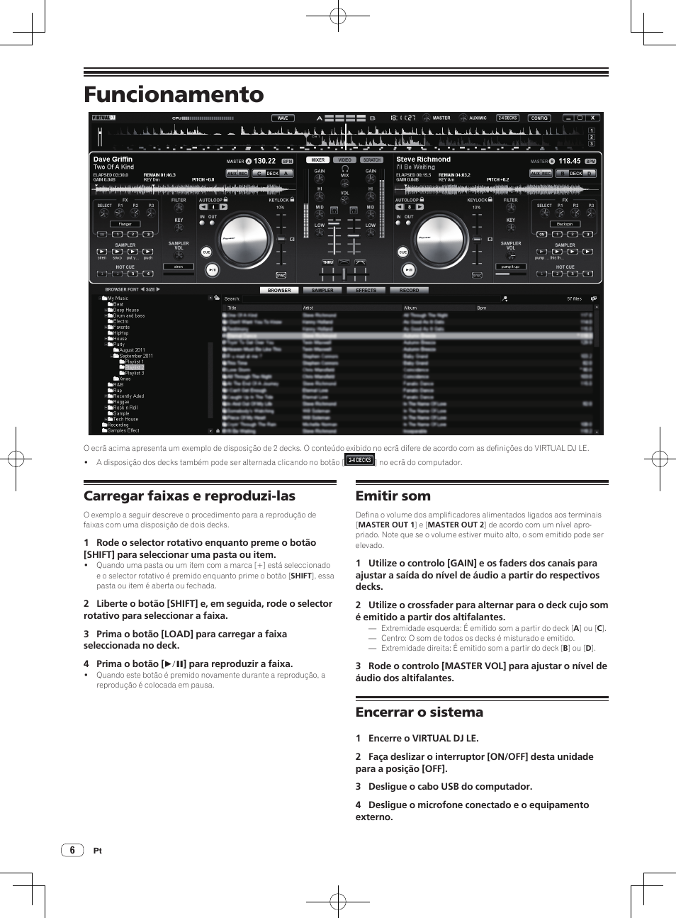Funcionamento, Carregar faixas e reproduzi-las, Emitir som | Encerrar o sistema | Pioneer DDJ-ERGO-V User Manual | Page 42 / 64