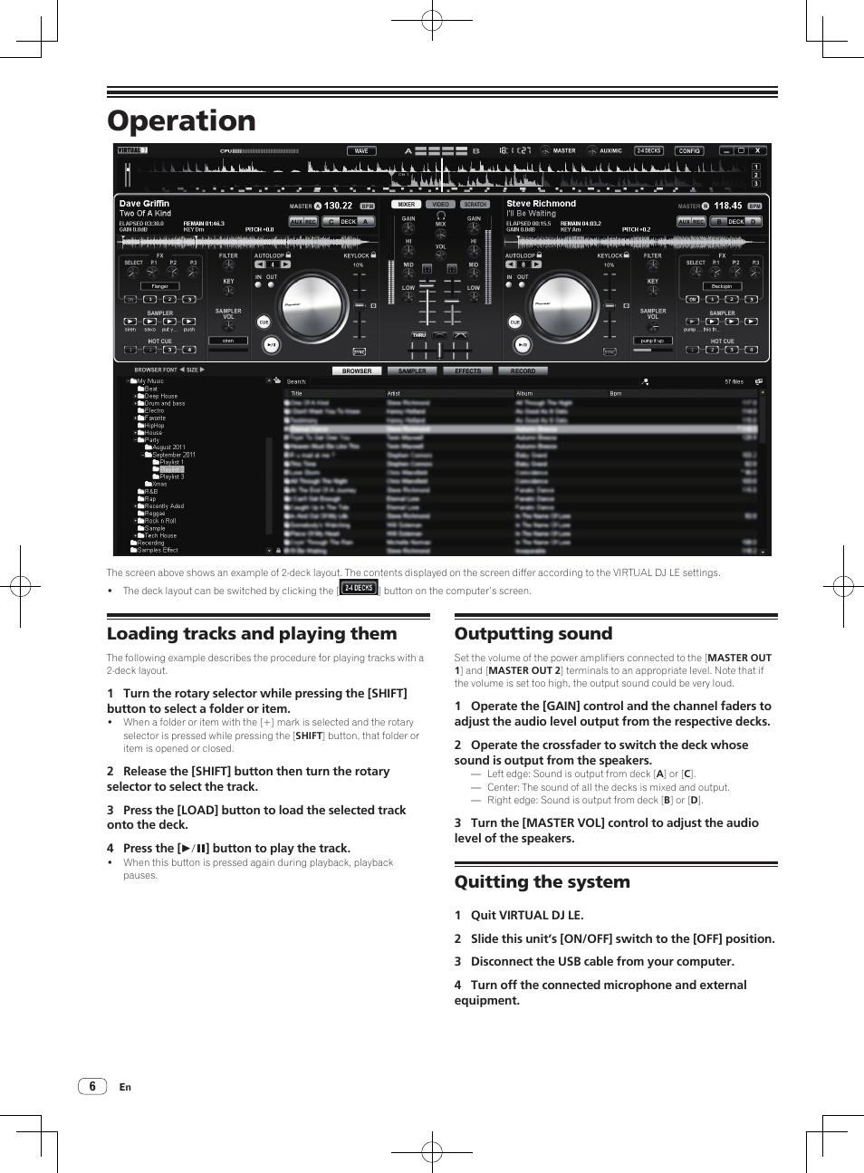 Operation, Loading tracks and playing them, Outputting sound | Quitting the system | Pioneer DDJ-ERGO-V User Manual | Page 6 / 64