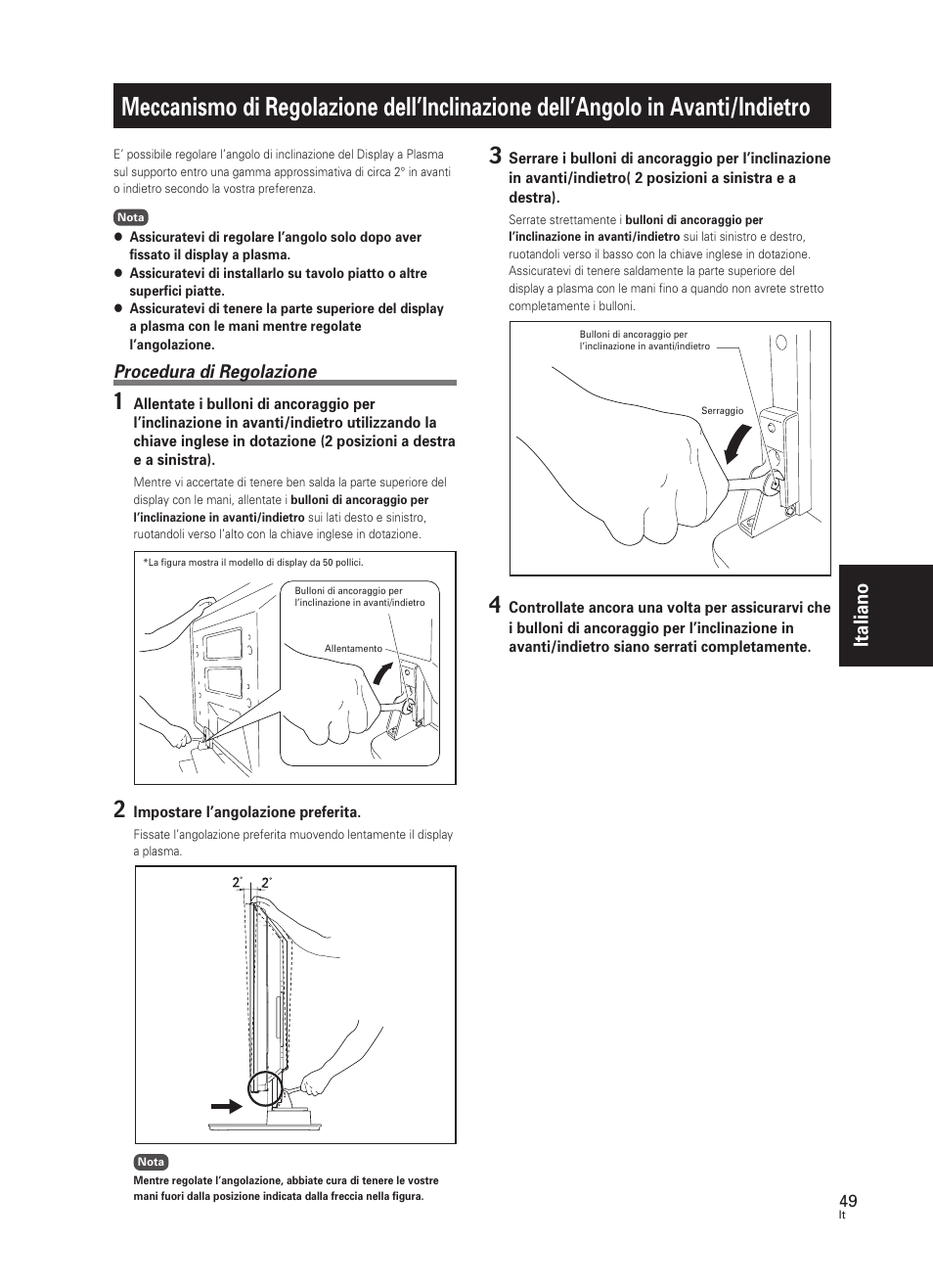 Meccanismo di regolazione dell’inclinazione, Dell’angolo in avanti/indietro, Italiano | Procedura di regolazione | Pioneer PDK-TS25 User Manual | Page 49 / 89