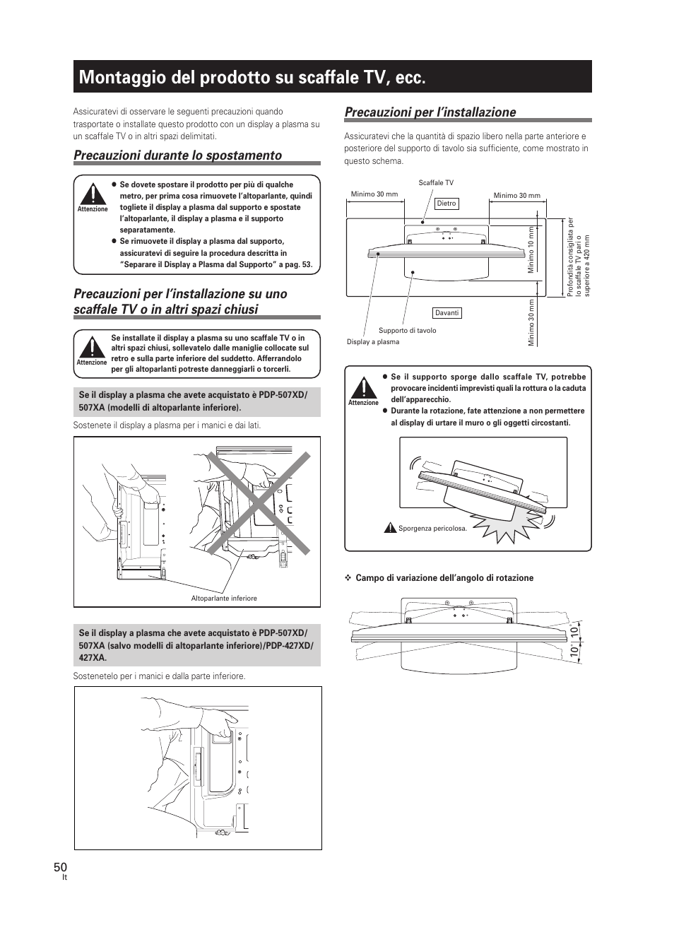 Montaggio del prodotto su scaffale tv, ecc, Precauzioni durante lo spostamento, Precauzioni per l’installazione | Pioneer PDK-TS25 User Manual | Page 50 / 89
