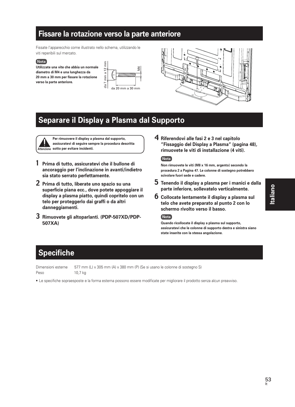 Fissare la rotazione verso la parte anteriore, Separare il display a plasma dal supporto, Specifiche | Italiano | Pioneer PDK-TS25 User Manual | Page 53 / 89