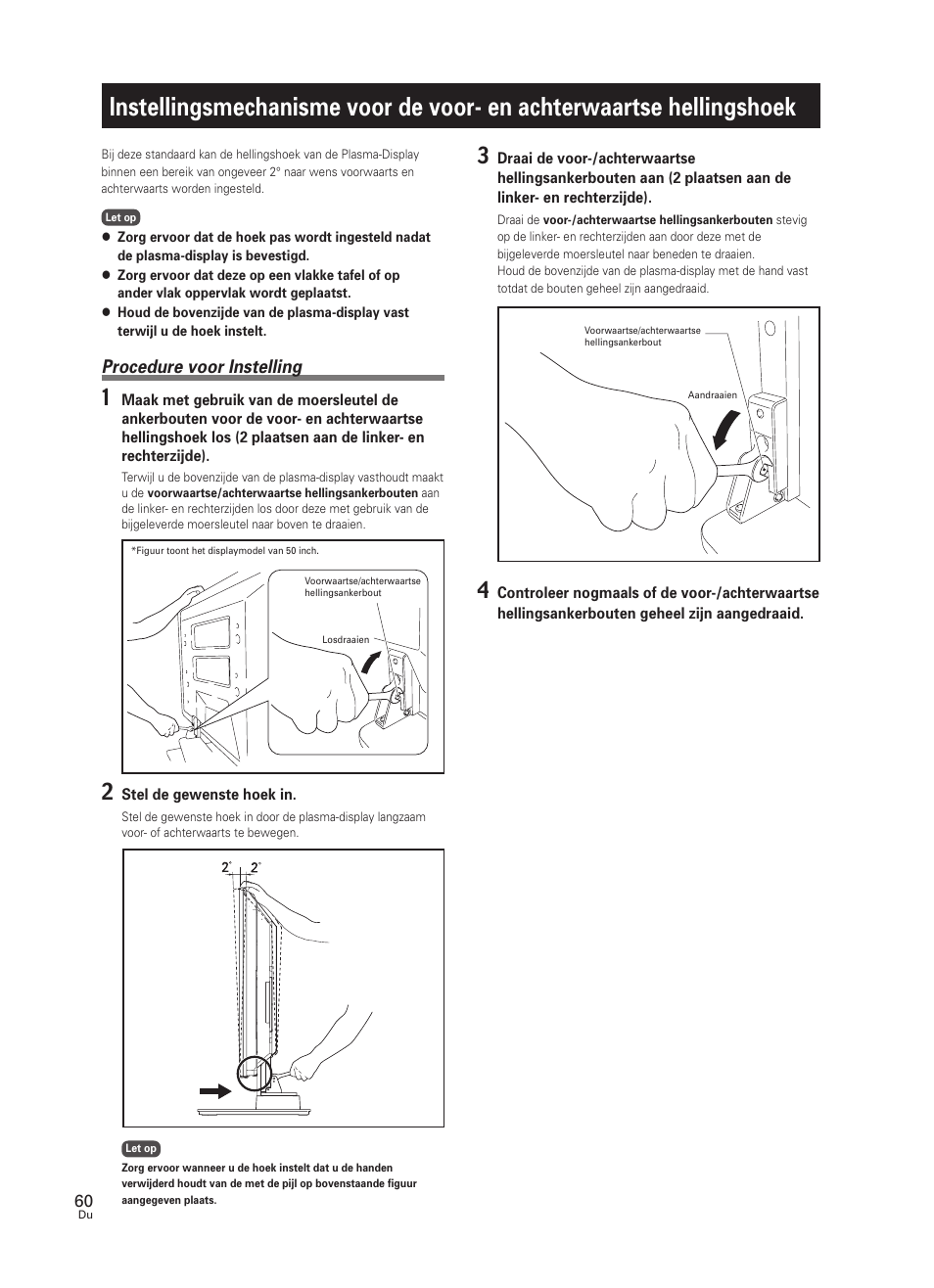 Instellingsmechanisme voor de voor- en, Achterwaartse hellingshoek, Procedure voor instelling | Pioneer PDK-TS25 User Manual | Page 60 / 89