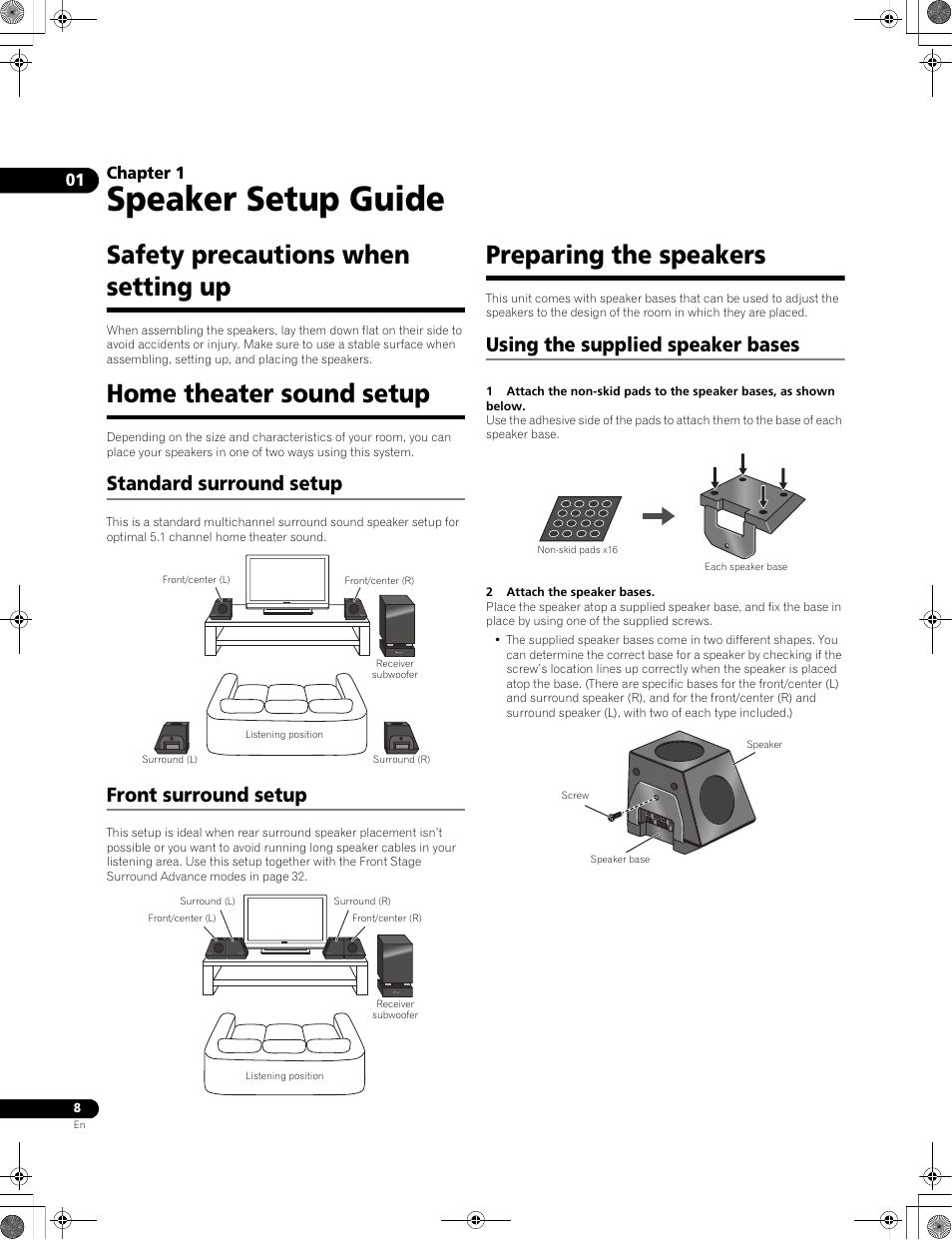 Speaker setup guide, Safety precautions when setting up, Home theater sound setup | Preparing the speakers, Standard surround setup, Front surround setup, Using the supplied speaker bases, Chapter 1 | Pioneer LX01BD User Manual | Page 8 / 116