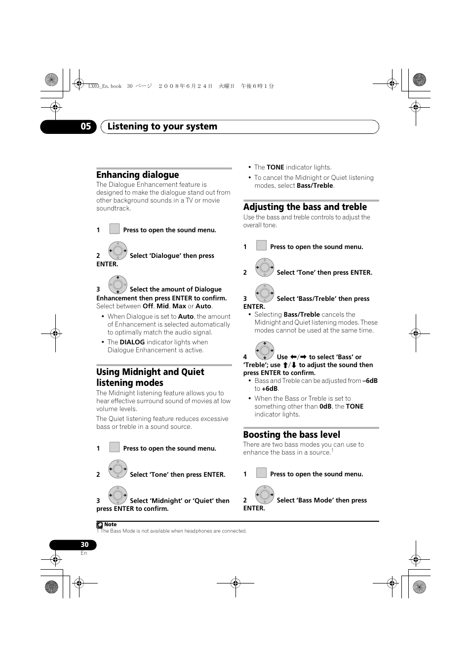 Listening to your system 05, Enhancing dialogue, Using midnight and quiet listening modes | Adjusting the bass and treble, Boosting the bass level | Pioneer LX03 User Manual | Page 30 / 88