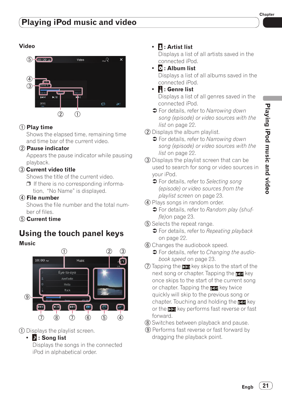 Using the touch panel keys, Using the touch panel, Keys | Playing ipod music and video | Pioneer SPH-DA110 User Manual | Page 21 / 66