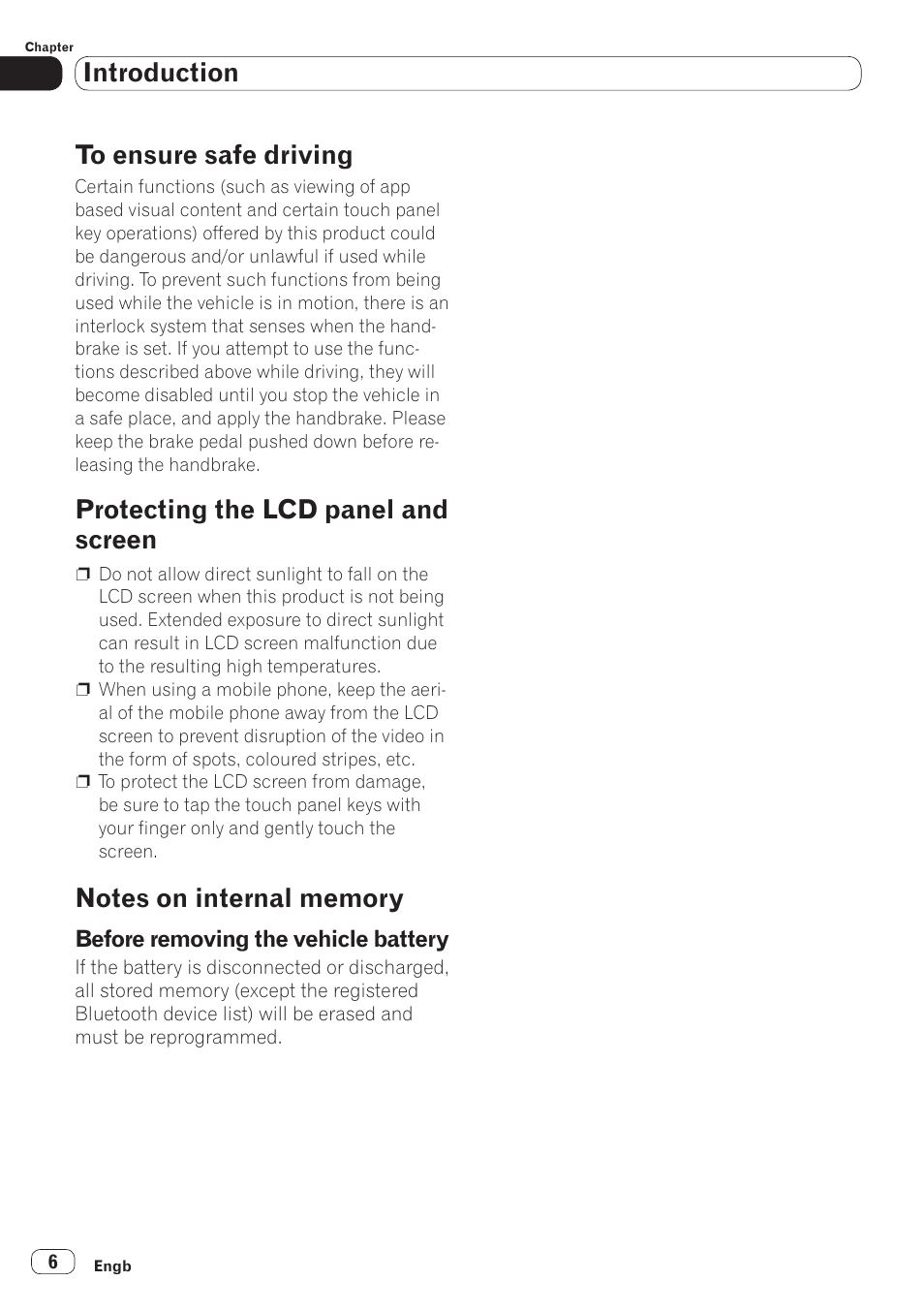 To ensure safe driving, Protecting the lcd panel and screen, Notes on internal memory | Before removing the vehicle battery, Introduction | Pioneer SPH-DA110 User Manual | Page 6 / 66