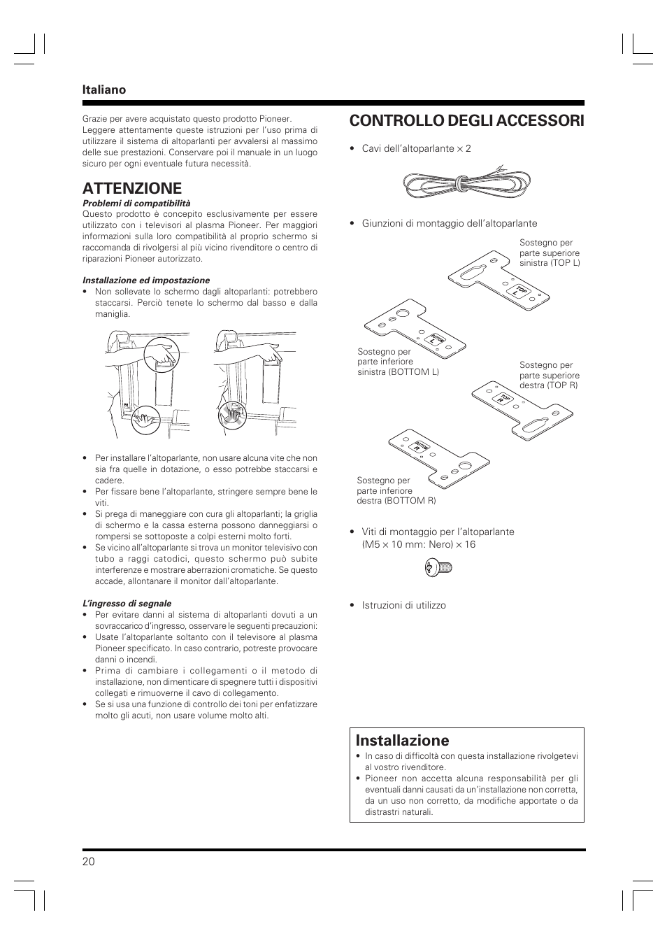 Istruzioni di utilizzo, Sistema di diffusori, Installazione | Attenzione, Controllo degli accessori, Italiano | Pioneer PDP-S58 User Manual | Page 20 / 44