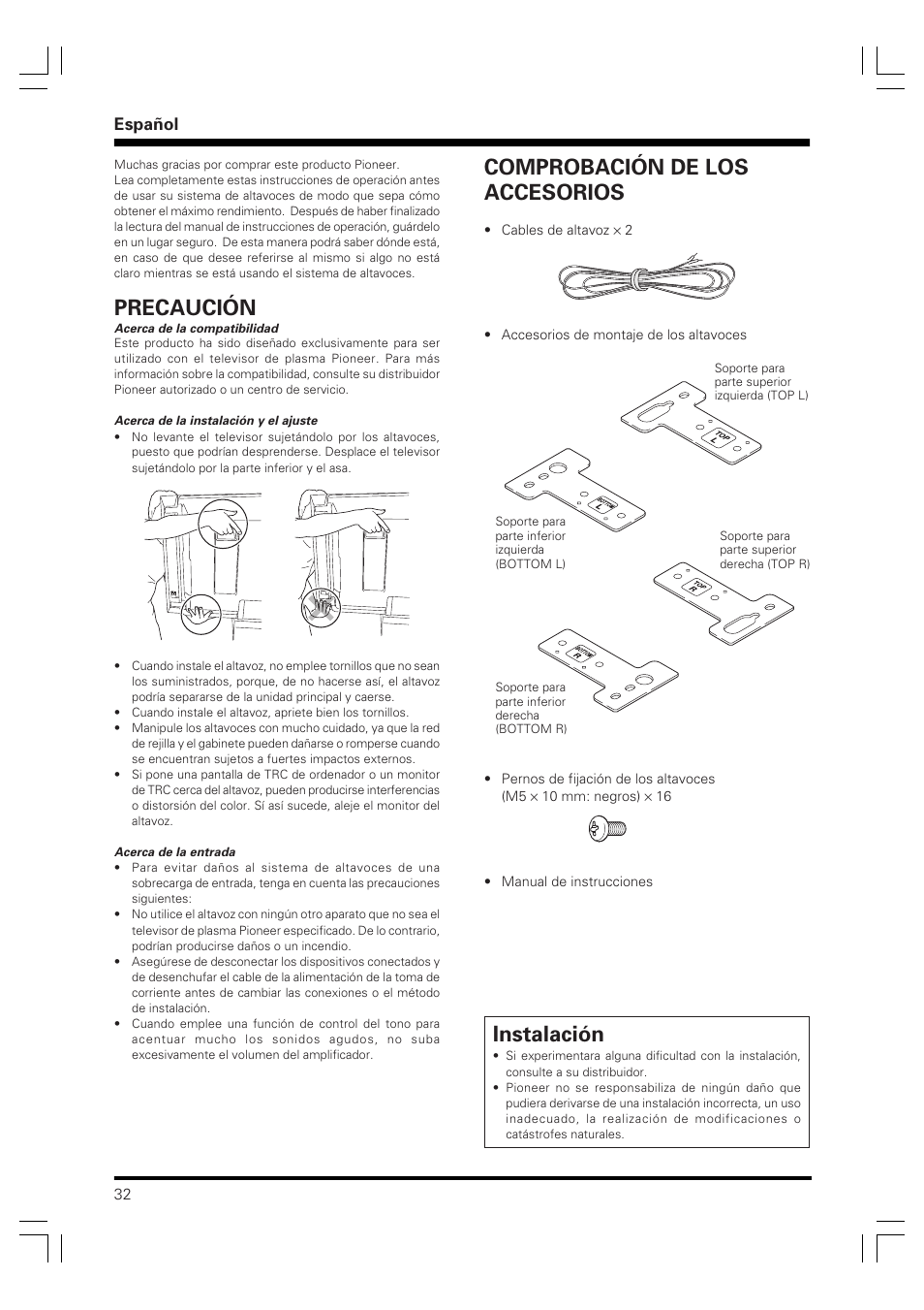 Manual de instrucciones, Sistema de altavoces, Instalación | Precaución, Comprobación de los accesorios, Español | Pioneer PDP-S58 User Manual | Page 32 / 44