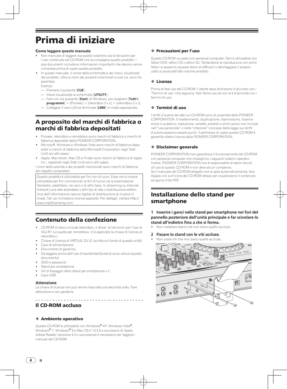 Prima di iniziare, Contenuto della confezione, Installazione dello stand per smartphone | Il cd-rom accluso | Pioneer XDJ-R1 User Manual | Page 34 / 84