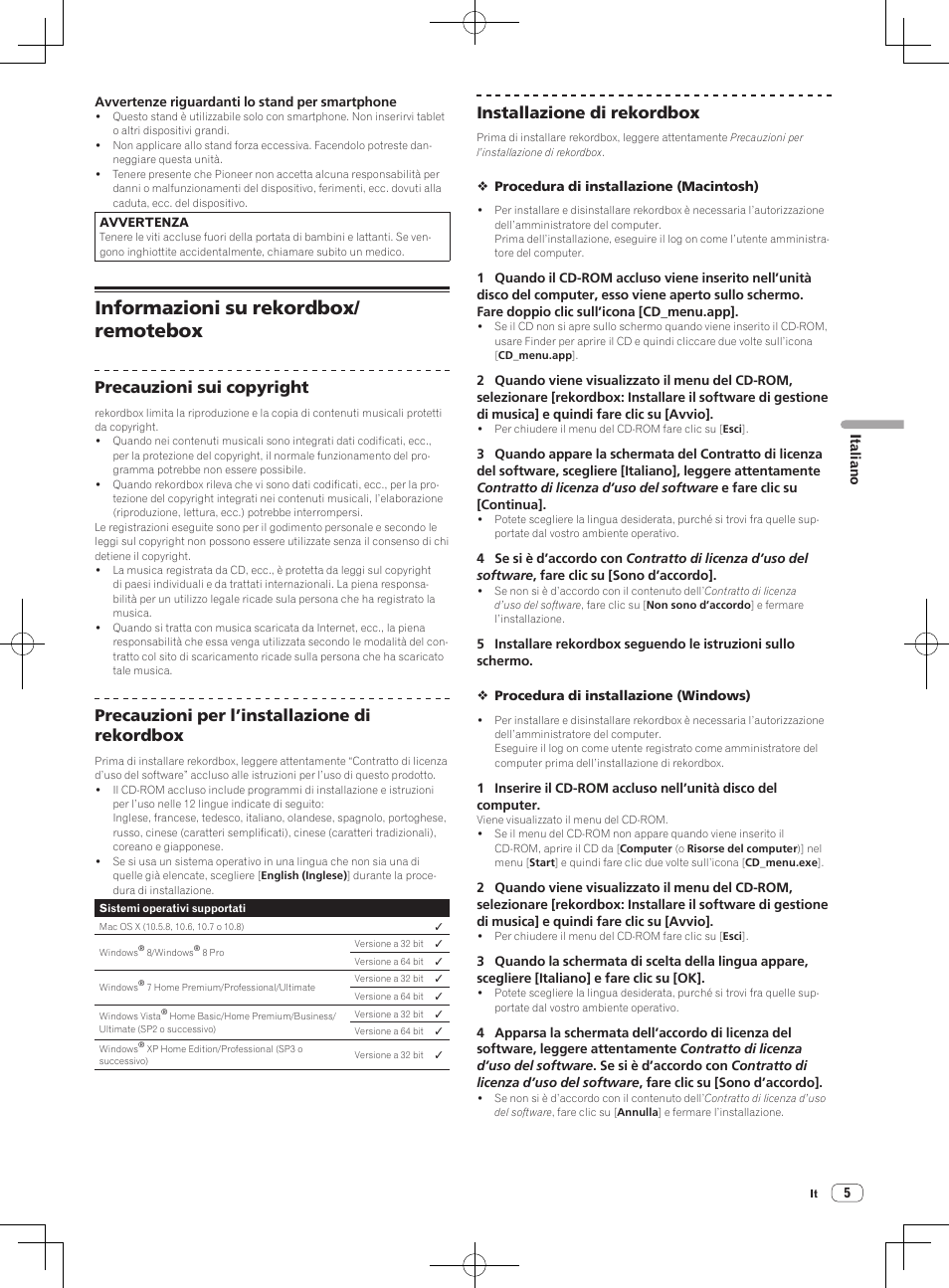 Informazioni su rekordbox/ remotebox, Precauzioni sui copyright, Precauzioni per l’installazione di rekordbox | Installazione di rekordbox | Pioneer XDJ-R1 User Manual | Page 35 / 84