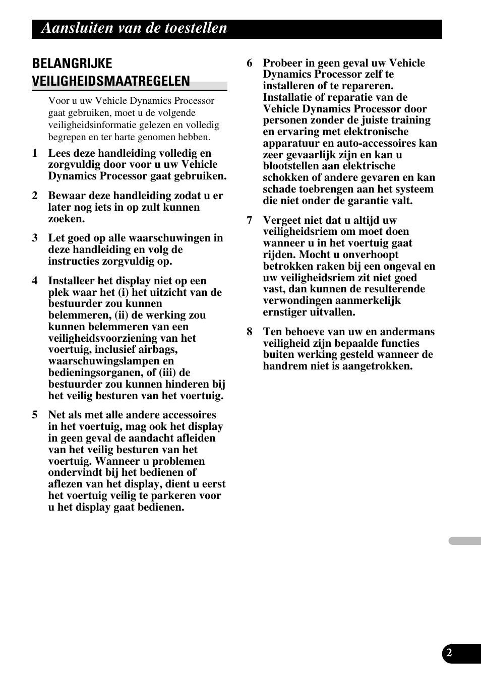 Aansluiten van de toestellen, Belangrijke, Veiligheidsmaatregelen | Belangrijke veiligheidsmaatregelen | Pioneer AVG-VDP1 User Manual | Page 73 / 86