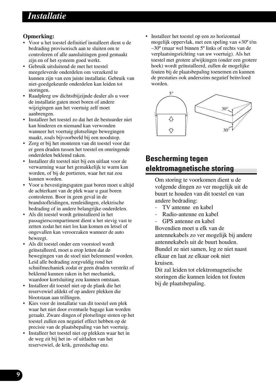 Installatie, Bescherming tegen elektromagnetische, Storing | Bescherming tegen elektromagnetische storing | Pioneer AVG-VDP1 User Manual | Page 80 / 86