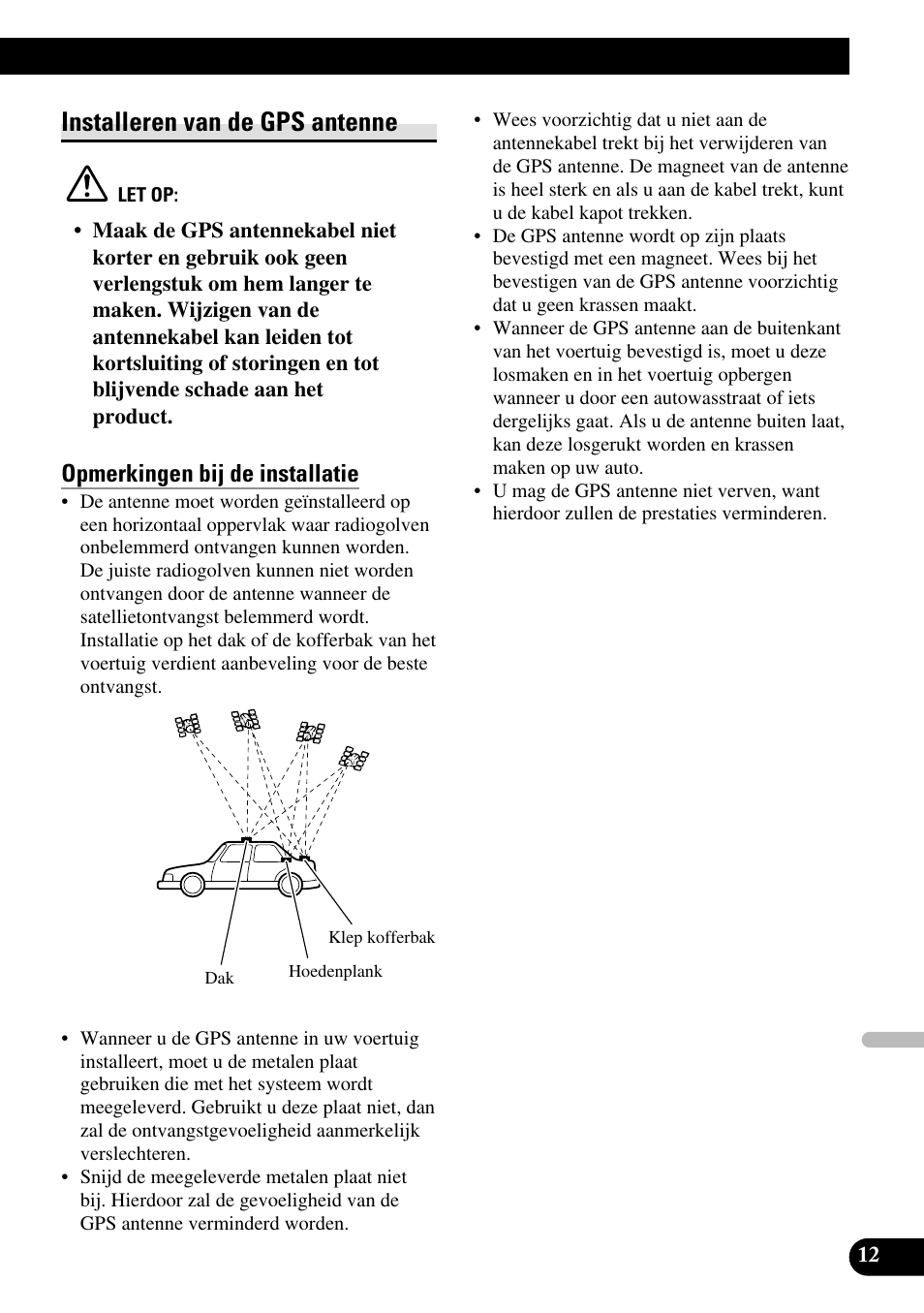 Installeren van de gps antenne, Opmerkingen bij de installatie | Pioneer AVG-VDP1 User Manual | Page 83 / 86