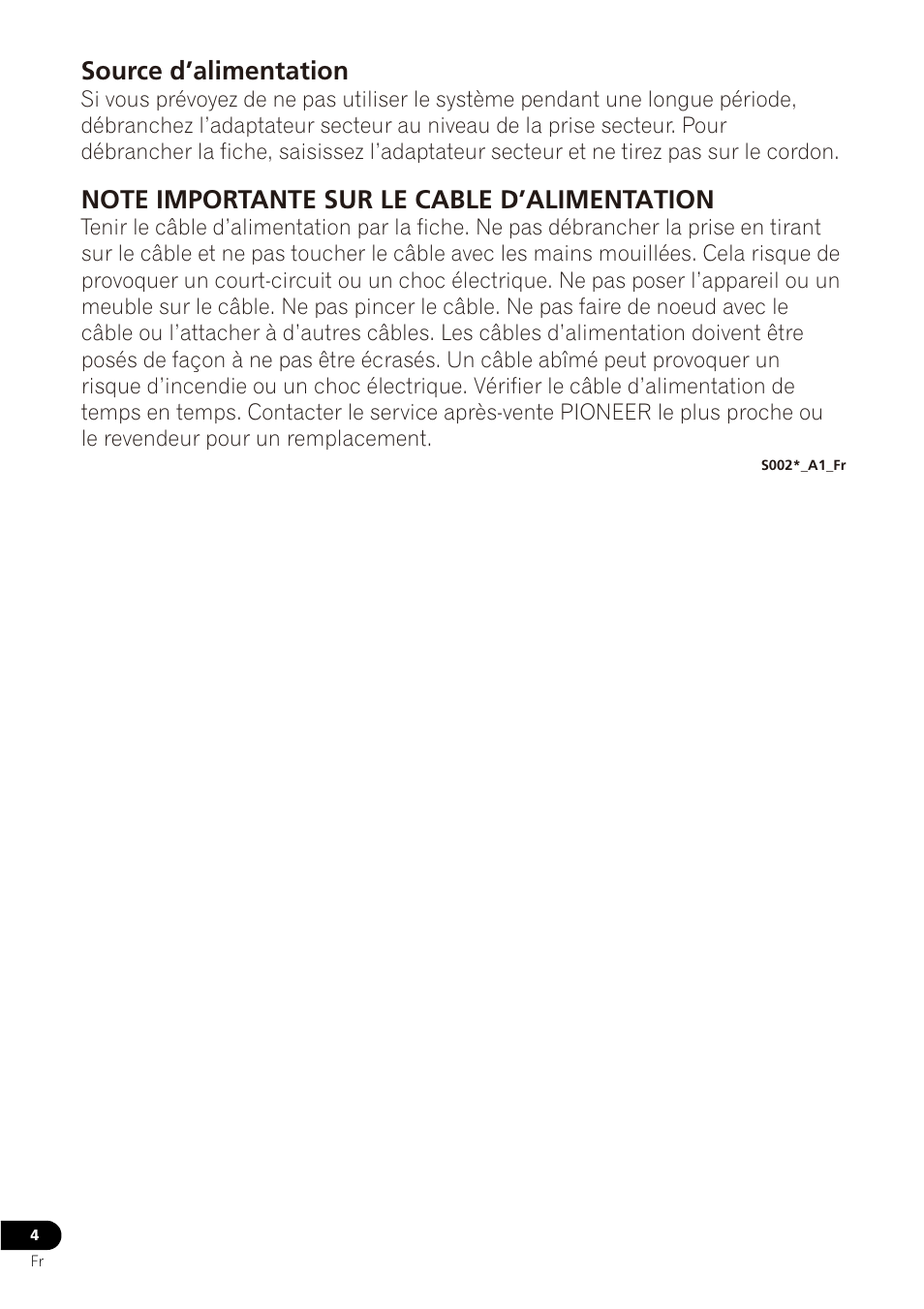 Source d’alimentation | Pioneer VMS-550 User Manual | Page 22 / 92