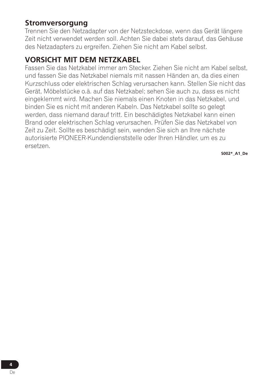 Vorsicht mit dem netzkabel, Stromversorgung | Pioneer VMS-550 User Manual | Page 46 / 92