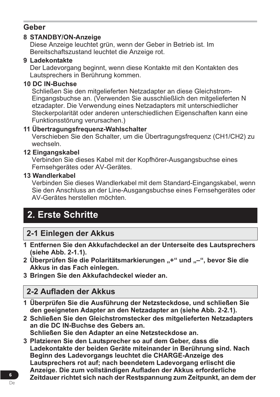 Erste schritte, 1 einlegen der akkus 2-2 aufladen der akkus | Pioneer VMS-550 User Manual | Page 48 / 92