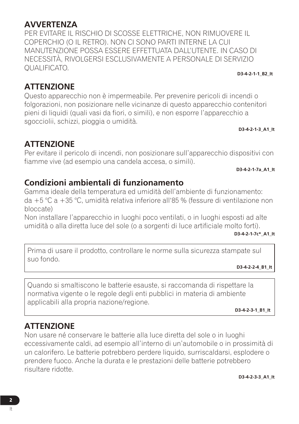 Attenzione, Condizioni ambientali di funzionamento, Avvertenza | Pioneer VMS-550 User Manual | Page 56 / 92