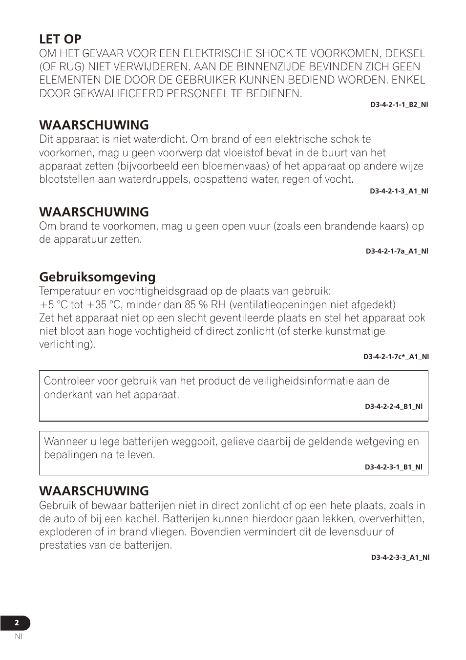 Waarschuwing, Gebruiksomgeving, Let op | Pioneer VMS-550 User Manual | Page 68 / 92