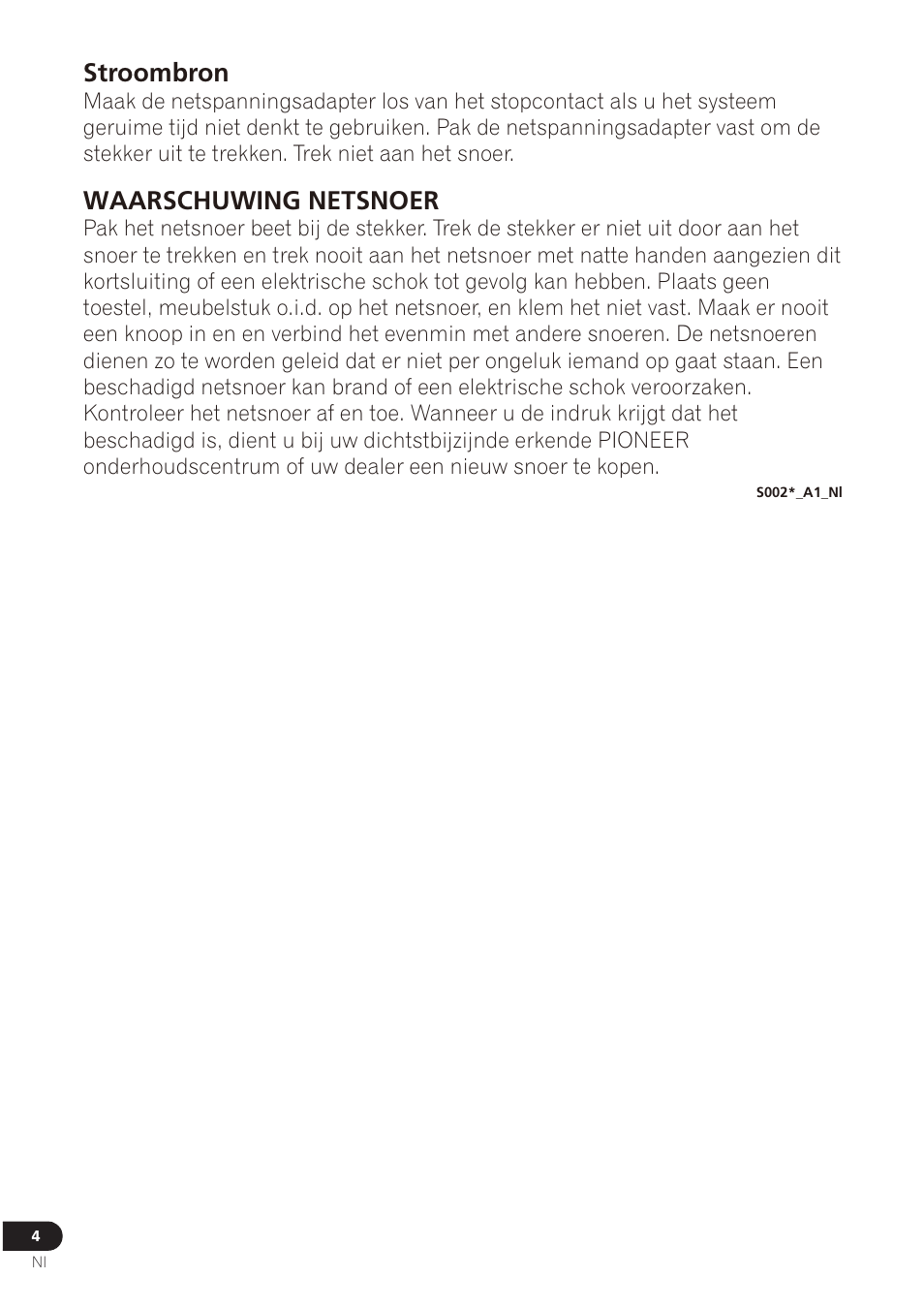 Waarschuwing netsnoer, Stroombron | Pioneer VMS-550 User Manual | Page 70 / 92