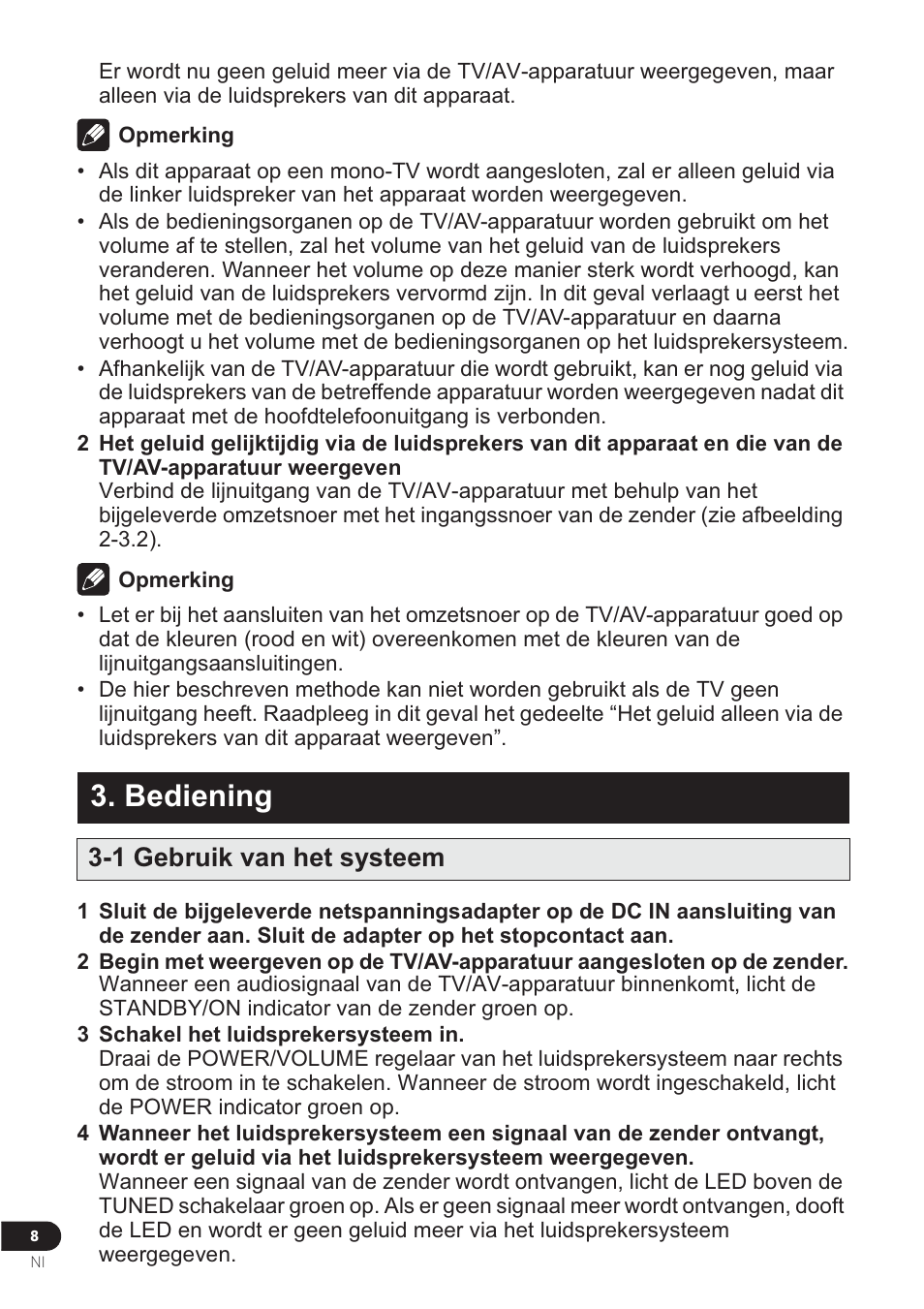 Bediening, 1 gebruik van het systeem | Pioneer VMS-550 User Manual | Page 74 / 92