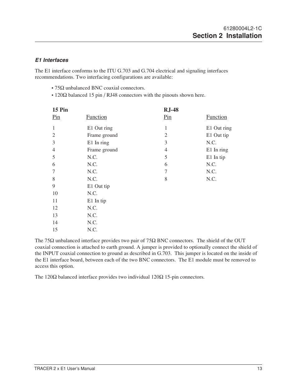 E1 interfaces | ADTRAN Tracer 2 x E1 User Manual | Page 23 / 62