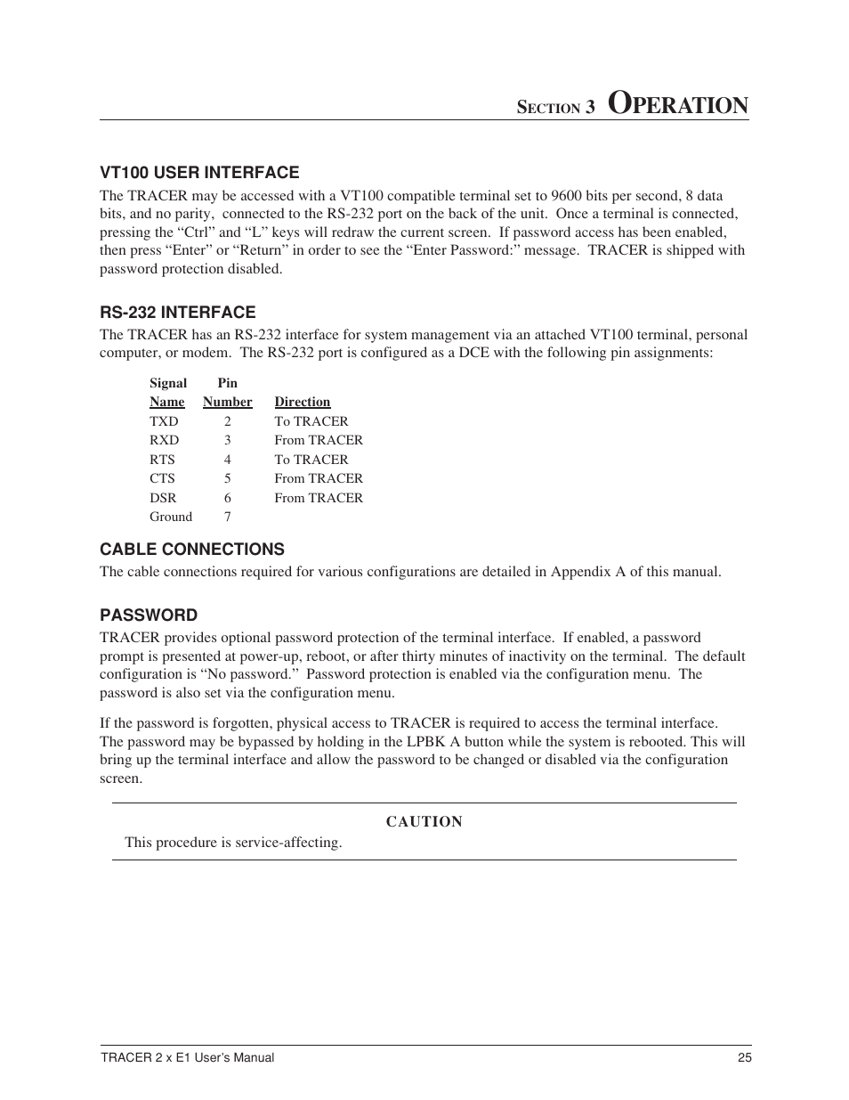 Section 3. operation, Vt100 user interface, Rs-232 interface | Cable connections, Password, Peration | ADTRAN Tracer 2 x E1 User Manual | Page 35 / 62