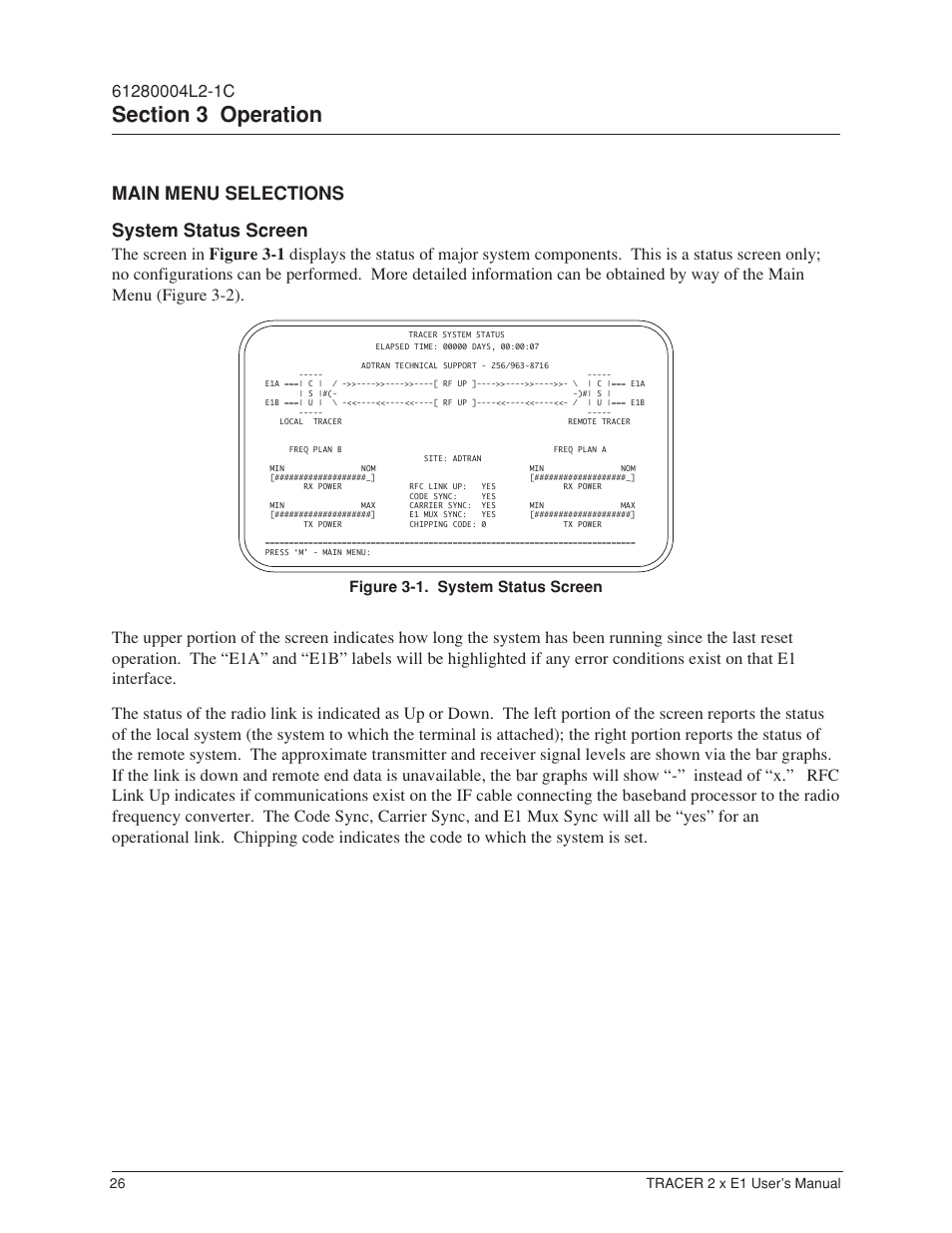 Main menu selections, System status screen, Figure 3-1 | Main menu selections system status screen | ADTRAN Tracer 2 x E1 User Manual | Page 36 / 62