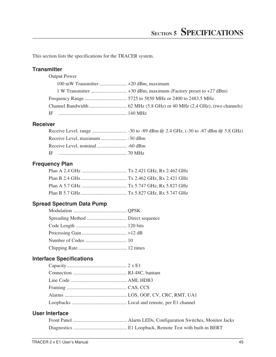 Section 5. specifications, Transmitter, Receiver | Frequency plans, Spread spectrum data pump, Interface specifications, User interface, Pecifications | ADTRAN Tracer 2 x E1 User Manual | Page 55 / 62