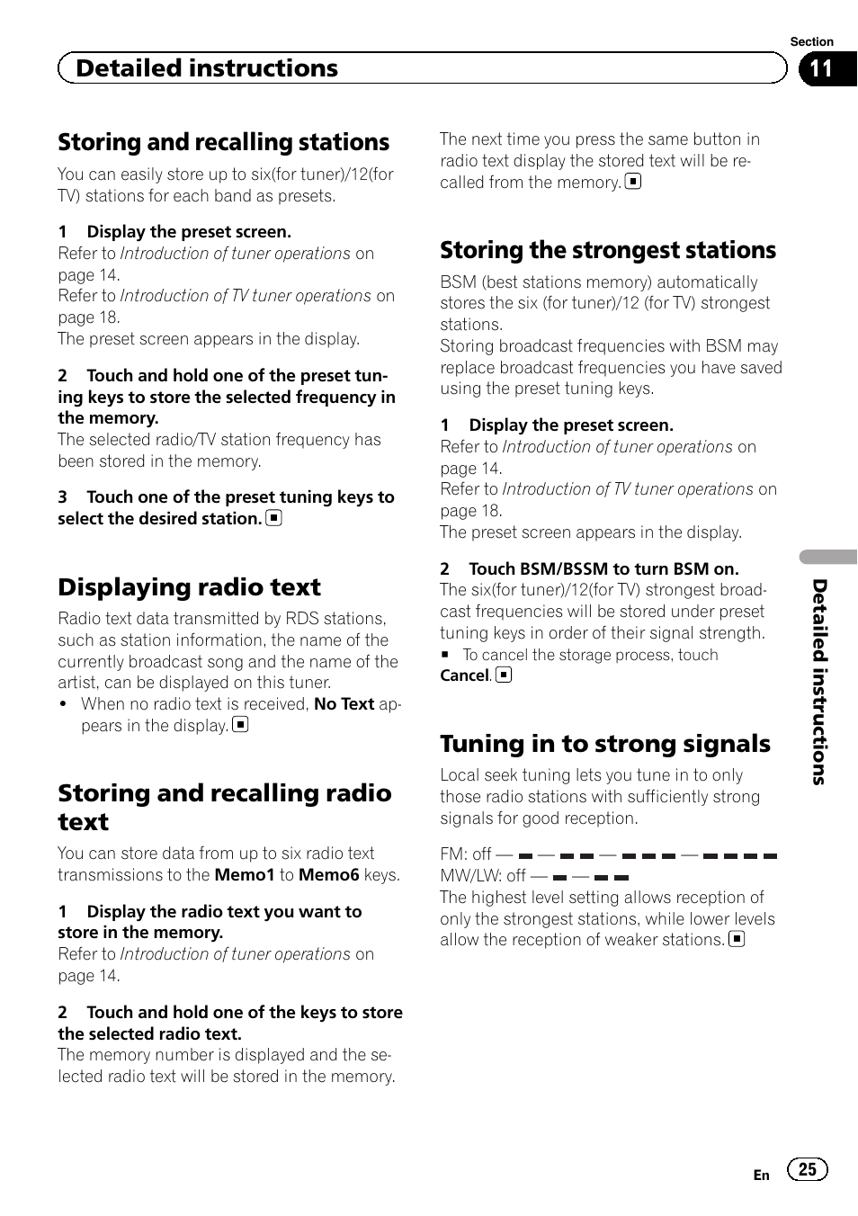 Displaying radio text, Storing and recalling radio text, Storing the strongest stations | Tuning in to strong signals, Storing and recalling stations, Detailed instructions | Pioneer AVH-P6300BT User Manual | Page 25 / 104