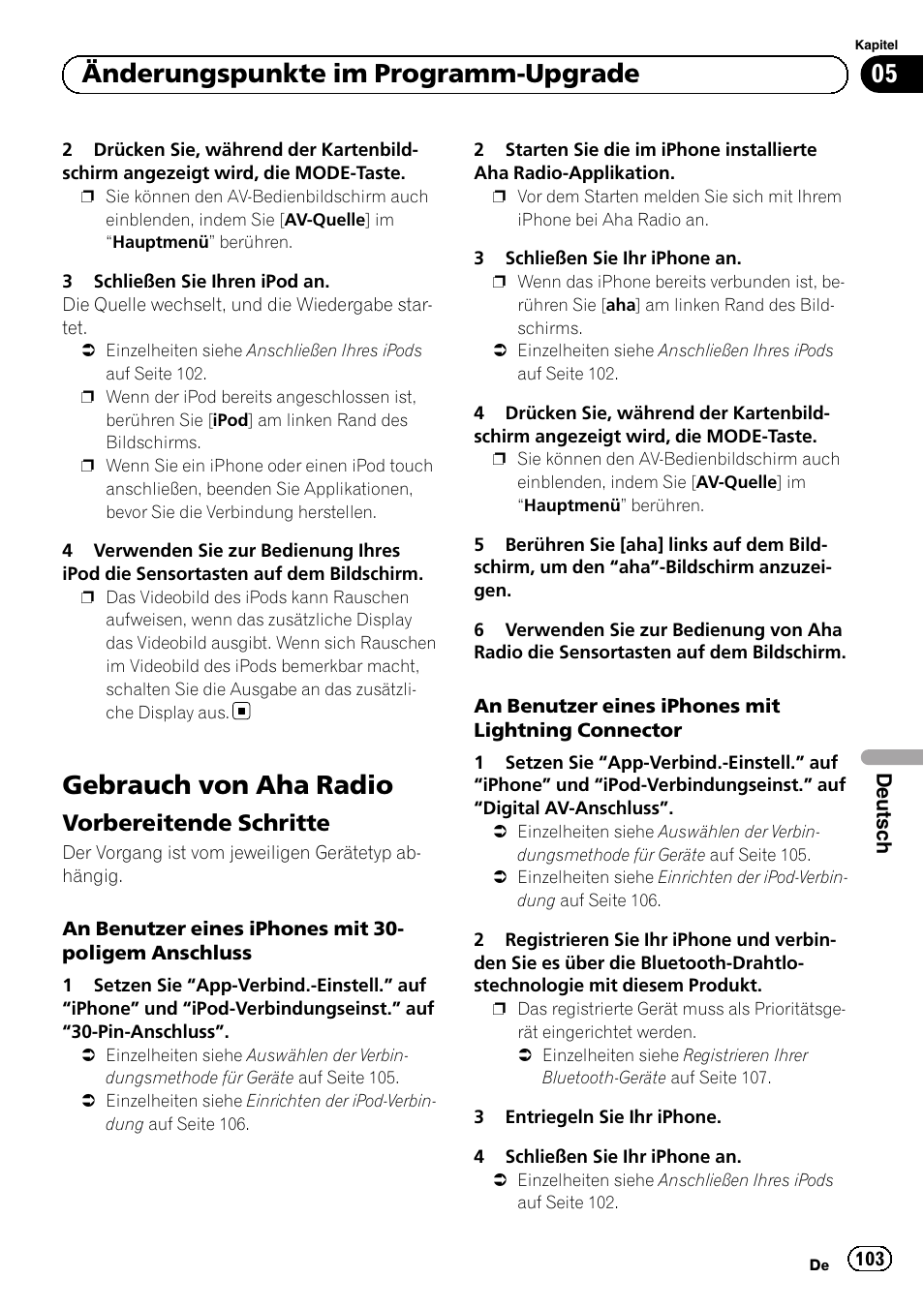 Gebrauch von aha radio, Vorbereitende schritte 103, 05 änderungspunkte im programm-upgrade | Vorbereitende schritte | Pioneer AVIC-F50BT User Manual | Page 103 / 132