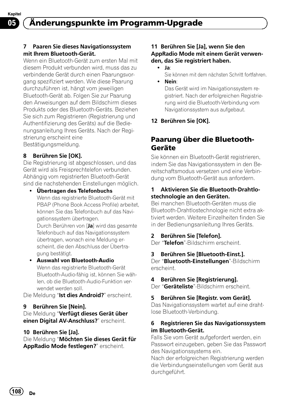 Paarung über die bluetooth, Geräte, 05 änderungspunkte im programm-upgrade | Paarung über die bluetooth- geräte | Pioneer AVIC-F50BT User Manual | Page 108 / 132