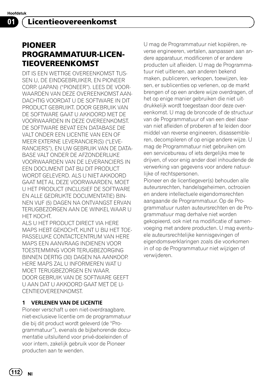 Licentieovereenkomst pioneer programmatuur, Licentieovereenkomst, Pioneer programmatuur-licen- tieovereenkomst | 01 licentieovereenkomst | Pioneer AVIC-F50BT User Manual | Page 112 / 132