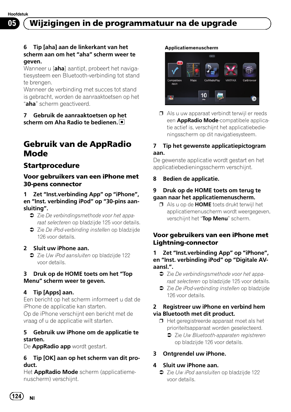 Gebruik van de appradio mode, Startprocedure 124, 05 wijzigingen in de programmatuur na de upgrade | Startprocedure | Pioneer AVIC-F50BT User Manual | Page 124 / 132