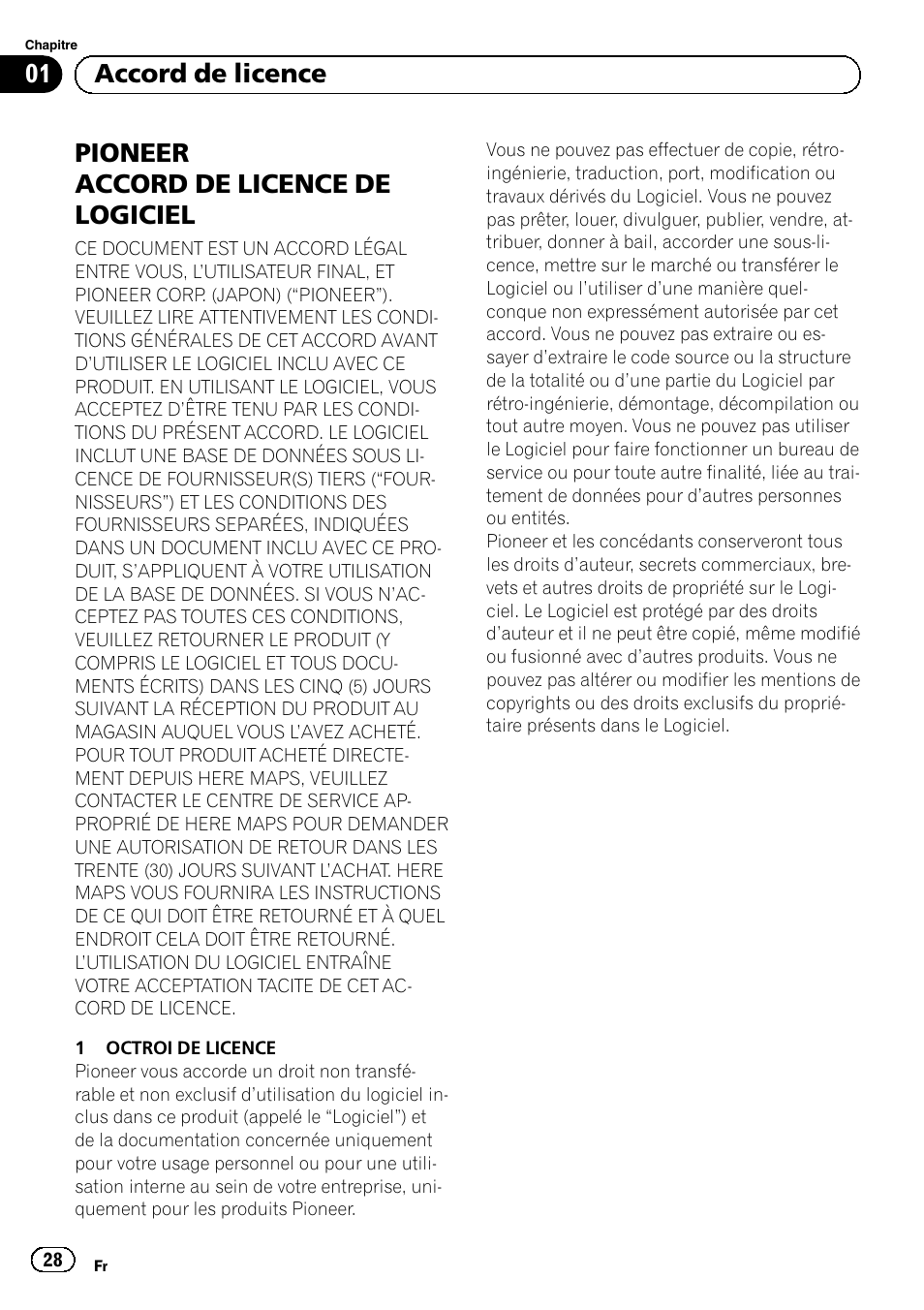 Accord de licence pioneer accord de licence de, Logiciel, Pioneer accord de licence de logiciel | 01 accord de licence | Pioneer AVIC-F50BT User Manual | Page 28 / 132
