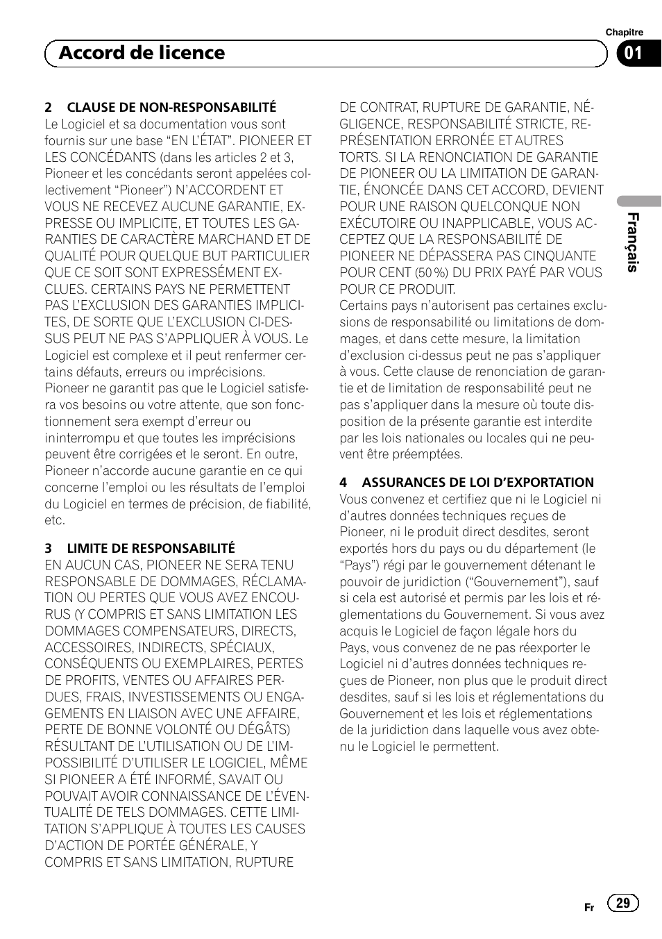 01 accord de licence | Pioneer AVIC-F50BT User Manual | Page 29 / 132